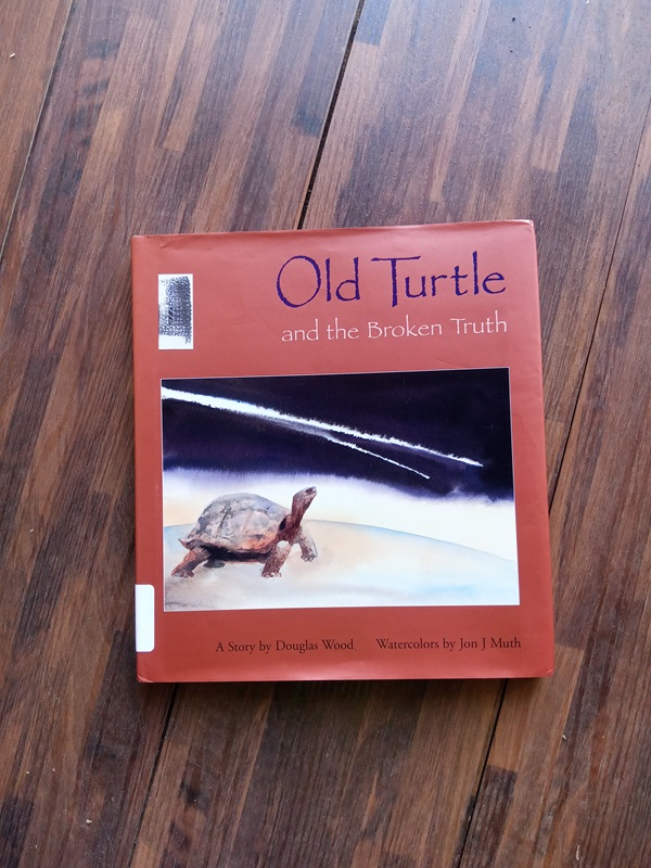 Old Turtle and the Broken Truth