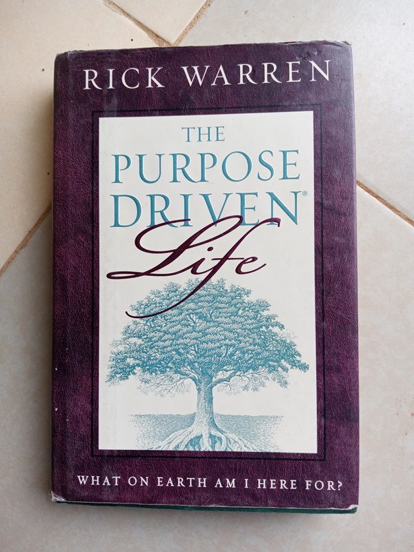 The Purpose Driven Life: What on Earth Am I Here For?