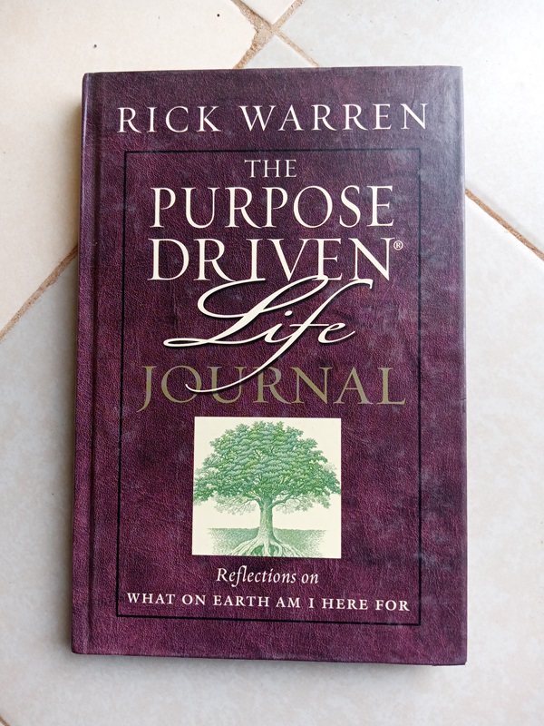 The Purpose Driven Life Journal: What on Earth Am I Here For?