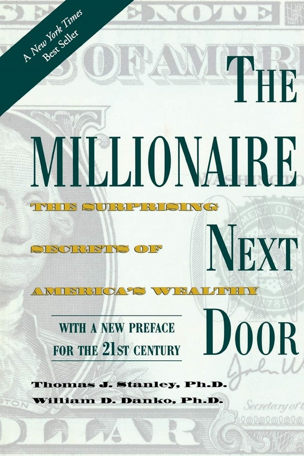 The Millionaire Next Door Book by Thomas J. Stanley